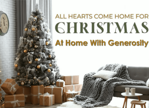 CHRISTMAS – At Home With Generosity