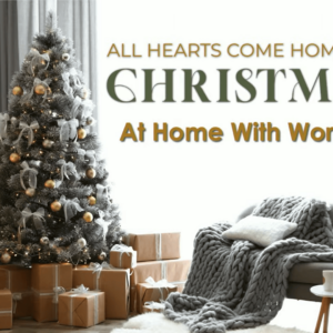 CHRISTMAS – At Home With Worship