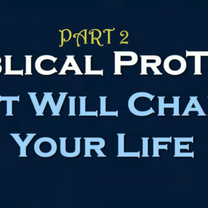 BIBLICAL PROTIPS PART 2